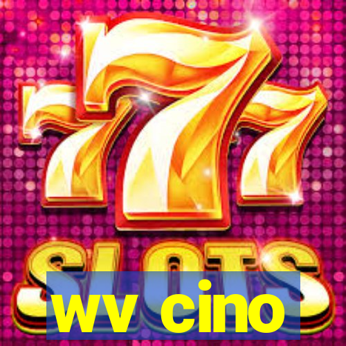 wv cino